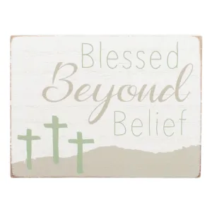 Blessed Beyond Belief Whitewash 4 x 3 Wood Decorative Tabletop Block Plaque